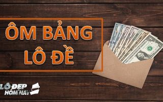 Cách ôm bảng lô đề