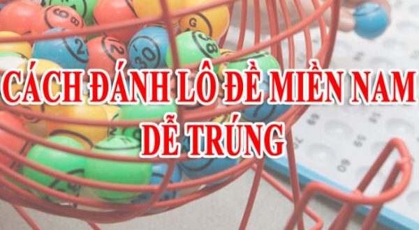 Kỹ thuật soi lô kép miền Nam chính xác